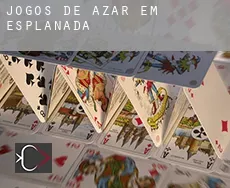 Jogos de azar em  Esplanada