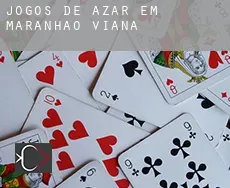 Jogos de azar em Viana (Maranhão)