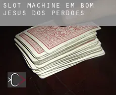 Slot machine em  Bom Jesus dos Perdões