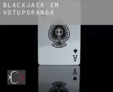 Blackjack em  Votuporanga