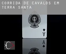 Corrida de cavalos em  Terra Santa