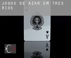 Jogos de azar em Três Rios