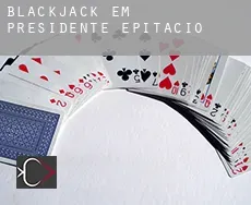 Blackjack em  Presidente Epitácio