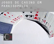 Jogos de casino em Paraisópolis