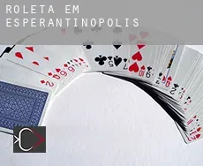 Roleta em  Esperantinópolis