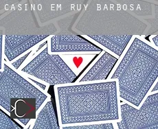 Casino em  Ruy Barbosa