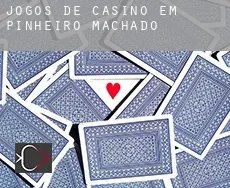 Jogos de casino em  Pinheiro Machado