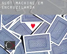 Slot machine em  Encruzilhada