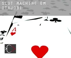 Slot machine em  Itajobi