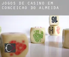 Jogos de casino em Conceição do Almeida
