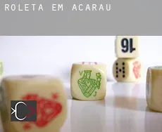 Roleta em  Acaraú