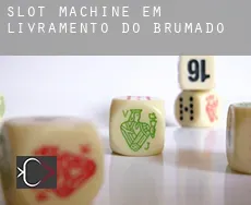 Slot machine em Livramento de Nossa Senhora