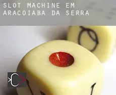 Slot machine em  Araçoiaba da Serra