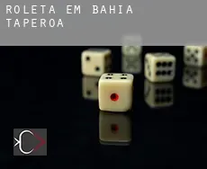 Roleta em  Taperoá (Bahia)