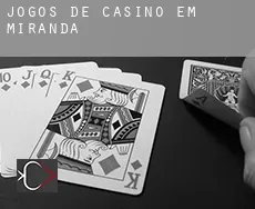 Jogos de casino em Miranda