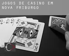 Jogos de casino em  Nova Friburgo