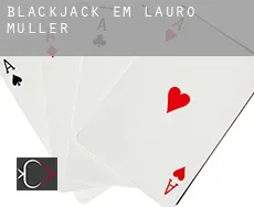 Blackjack em  Lauro Muller