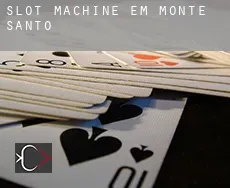 Slot machine em Monte Santo