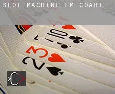 Slot machine em  Coari