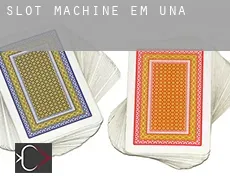 Slot machine em  Una