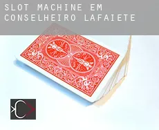 Slot machine em Conselheiro Lafaiete