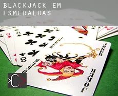 Blackjack em Esmeraldas