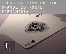 Jogos de azar em  Parnamirim (Rio Grande do Norte)