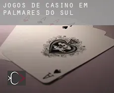 Jogos de casino em  Palmares do Sul
