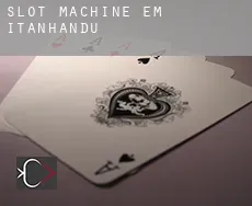 Slot machine em  Itanhandu