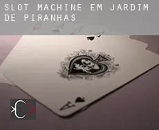 Slot machine em  Jardim de Piranhas