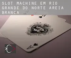 Slot machine em  Areia Branca (Rio Grande do Norte)