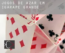 Jogos de azar em Igarapé Grande