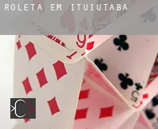 Roleta em  Ituiutaba