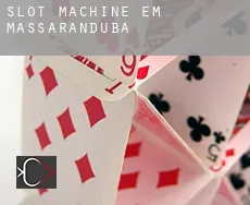 Slot machine em  Massaranduba
