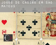 Jogos de casino em São Mateus