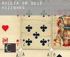 Roleta em  Dois Vizinhos