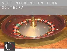 Slot machine em  Ilha Solteira