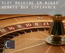 Slot machine em  Boa Esperança (Minas Gerais)