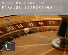 Slot machine em  Itaporanga (Paraíba)