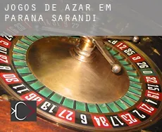 Jogos de azar em  Sarandi (Paraná)