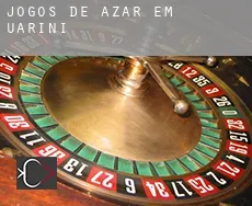 Jogos de azar em  Uarini