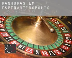 Ranhuras em  Esperantinópolis