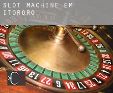 Slot machine em  Itororó