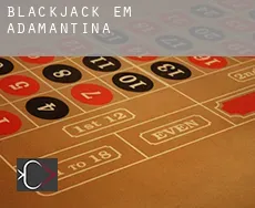 Blackjack em  Adamantina