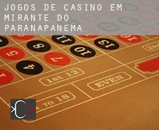 Jogos de casino em Mirante do Paranapanema