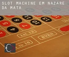 Slot machine em Nazaré da Mata