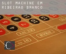 Slot machine em Ribeirão Branco