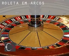 Roleta em Arcos