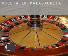 Roleta em  Malacacheta