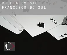 Roleta em  São Francisco do Sul